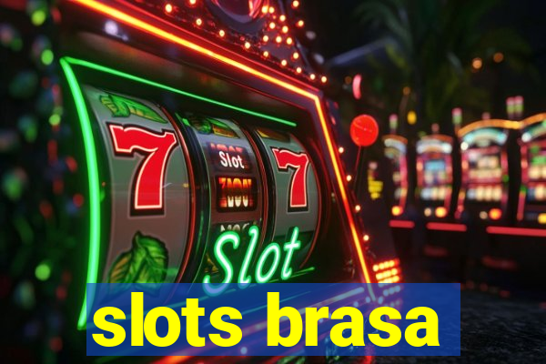 slots brasa